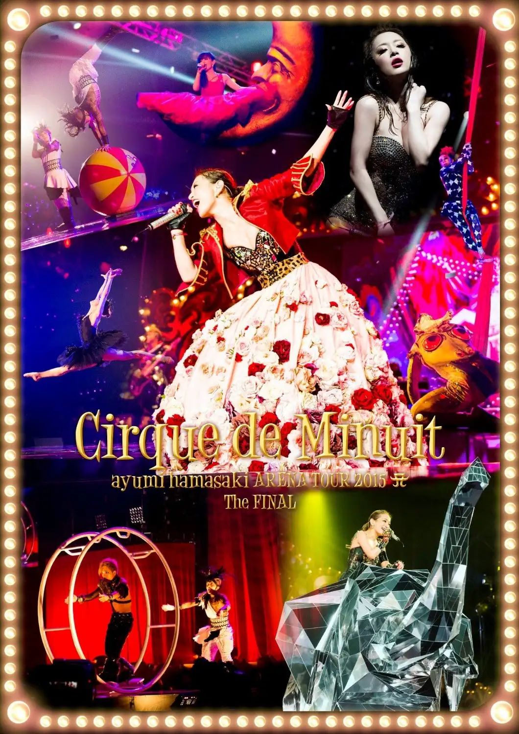 ayumi hamasaki ARENA TOUR 2015 A Cirque de Minuit ～真夜中のサーカス～
